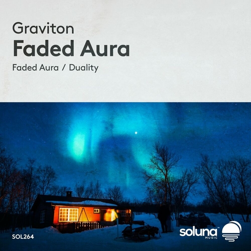 Graviton - Faded Aura [SOL264]